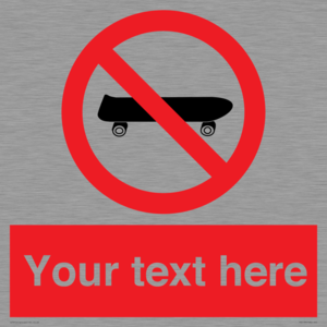 Custom No Skateboarding Sign